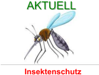 Insektenschutz AKTUELL