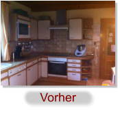 Vorher